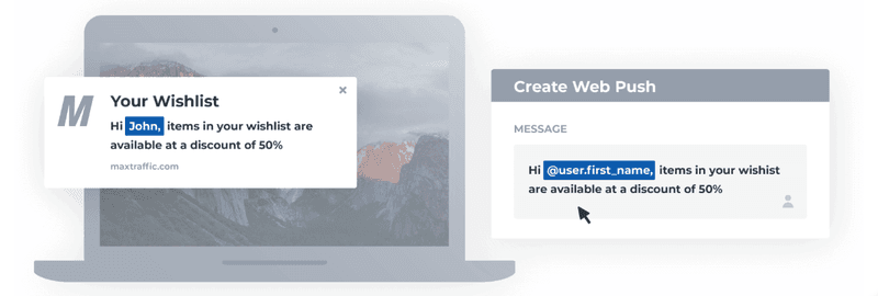 Web push messages can be personalised